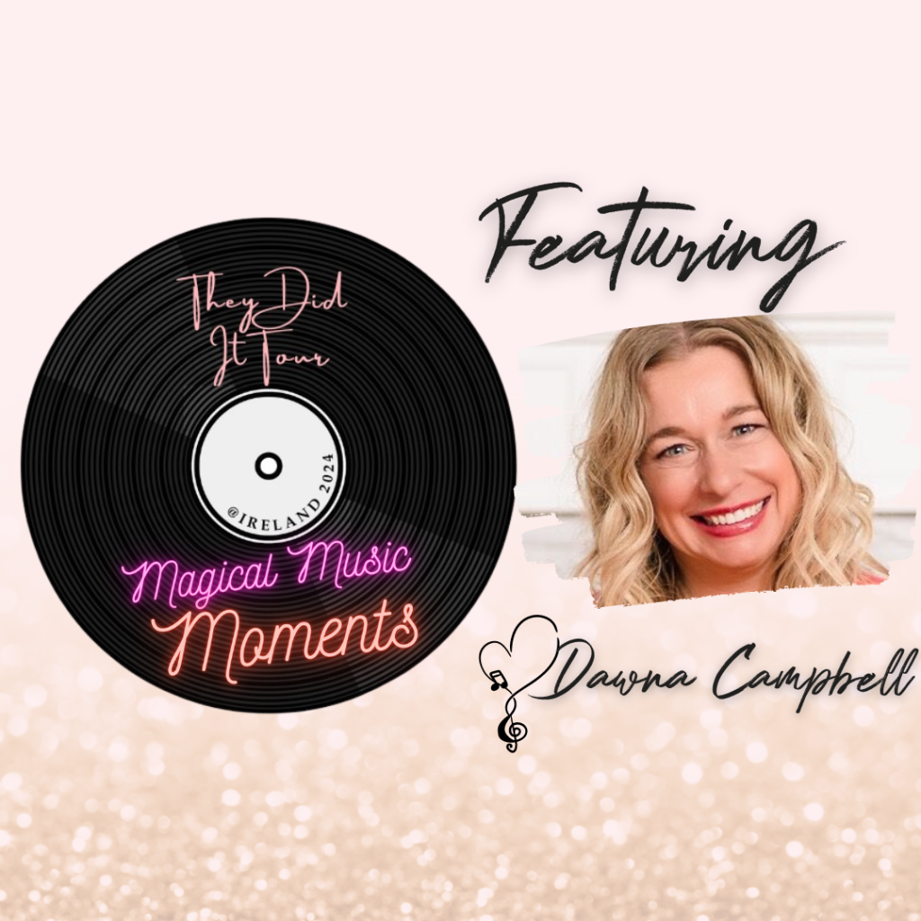 Magical Music Moments with Dawna Campbell