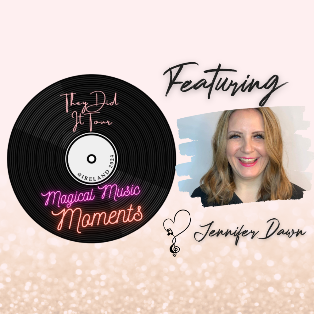 Magical Music Moments with Jennifer Dawn